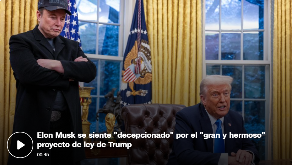 Elon Musk afirma que su etapa en la administración Trump llegó a su fin