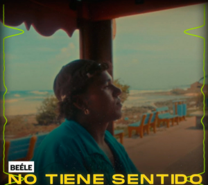 No tiene sentido – Beéle